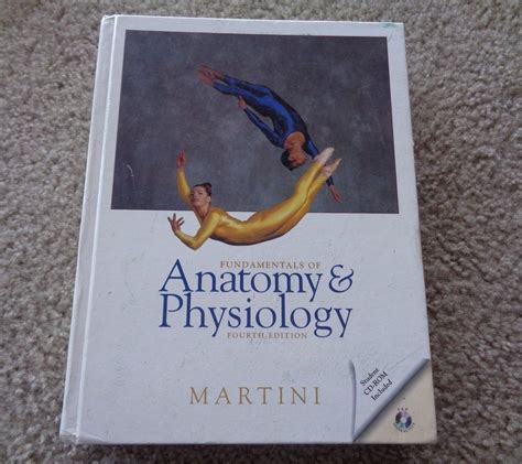 Fundamentals Of Anatomy And Physiology By Martini Anatomy And