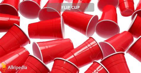 Flip Cup Je Mehr Mitspieler Desto Besser Alkipedia