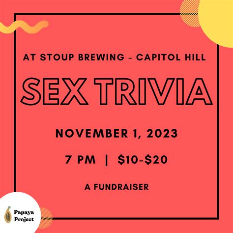 Sex Trivia Seattle Nov 1 2023 — Papaya Project