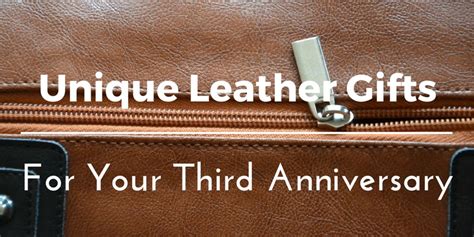 Best Leather Anniversary Ts Ideas For Him And Her 45 Unique
