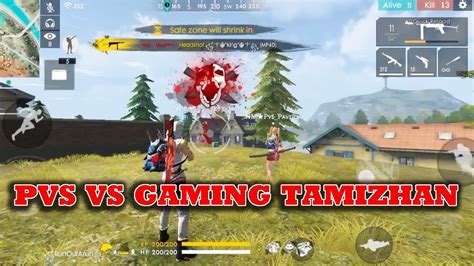 Available now on windows, mac, linux, android and ios. Free Fire Pvs Vs Gaming Tamizhan Ranked Match GamePlay ...