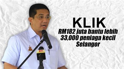 Selangor darul ehsan merupakan sebuah negeri yang terletak di tengah semenanjung malaysia dan mengelilingi kota metropolitan kuala lumpur dan putrajaya. RM 182 juta bantu lebih 33,000 peniaga kecil Selangor ...