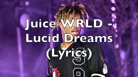 Juice Wrld Lucid Dreams Lyrics Explicit Youtube