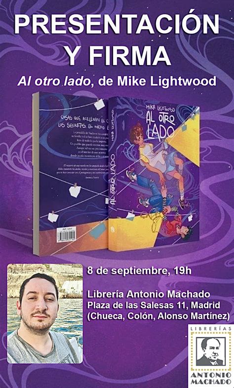 Mike Lightwood Presentación De Al Otro Lado En Madrid