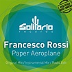 Paper Aeroplane - Single by Francesco Rossi | Spotify