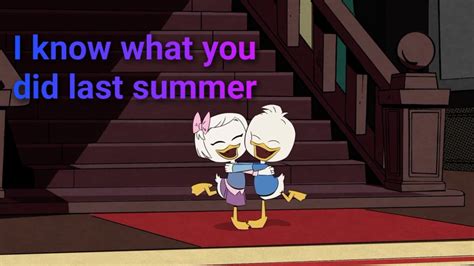 Dewey X Webby Ducktales I Know What You Did Last Summer Amv Youtube