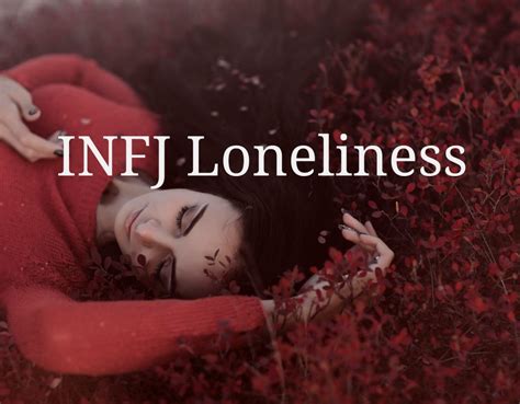How To Overcome Infj Loneliness Introvert Spring