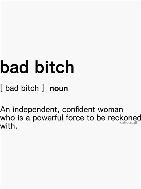 Bad Bitch Definition Sticker By Katieocall Redbubble