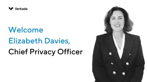 Introducing Elizabeth Davies Verkadas New Chief Privacy Officer
