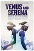 Venus and Serena - Seriebox