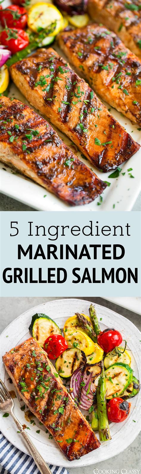 The Best Grilled Salmon Recipe 5 Ingredient Recipe Cooking Classy