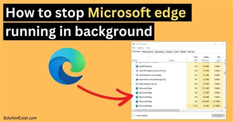 How To Stop Microsoft Edge Running In Background