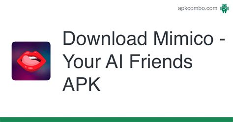Mimico Your Ai Friends Apk Android App Free Download