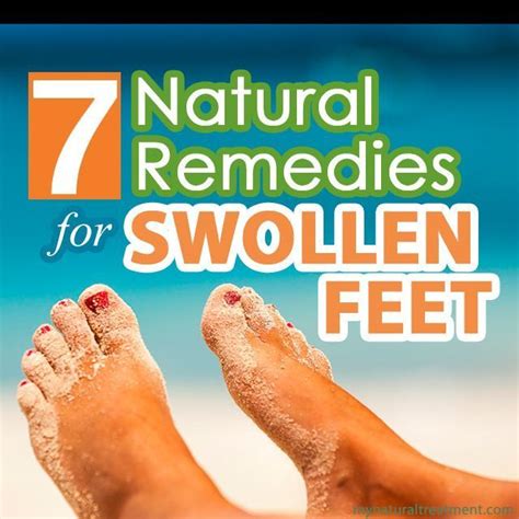 Natural Remedies For Swollen Feet Here You Have The Most Amazing