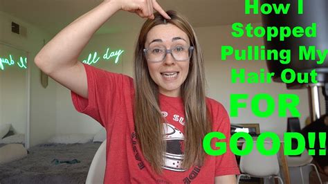 How I Stopped Pulling My Hair Out Trichotillomania Youtube