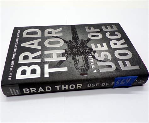 Use Of Force Hardcover By Brad Thor Florida Surplus Auctions Preview