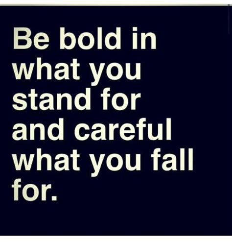 Be Bold Quotes Quotesgram