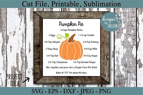 Pumpkin Pie Recipe SVG Png Eps Jpeg DXF Sublimation 310268 Cut