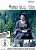 Marias letzte Reise (TV Movie 2005) - IMDb