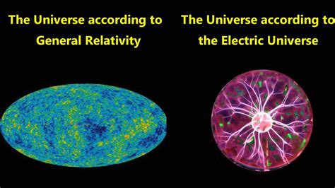 Relativity Vs The Electric Universe Youtube