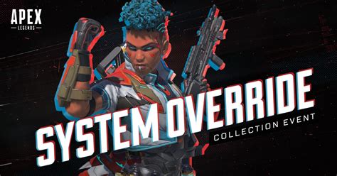 Limited Time Apex Legends System Override Event The Cultured Nerd
