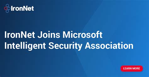 Ironnet Joins Microsoft Intelligent Security Association Misa