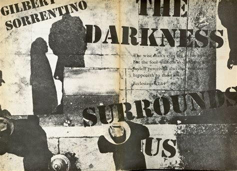 The Darkness Surrounds Us By Sorrentino Gilbert Poet Joel