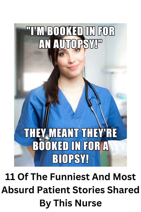 11 Of The Funniest And Most Absurd Patient Stories Shared By This Nurse Artofit