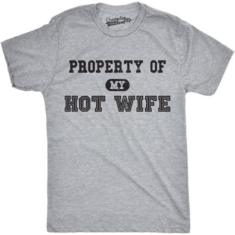 shop mens property of my hot wife funny wedding marriage anniversary t shirt grey on sale