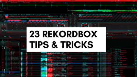 Rekordbox Tips Tricks For Better DJing Beatmatch Guru