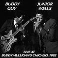 Soundaboard: Buddy Guy & Junior Wells Live At Buddy Mulligan's 1982