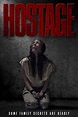 Hostage (2021) - FilmAffinity