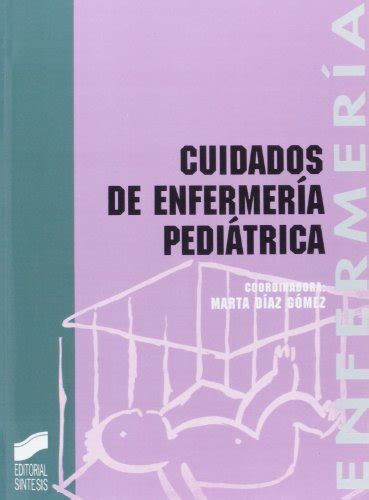 Etderamen Cuidados De Enfermería Pediátrica Enfermería Fisioterapia