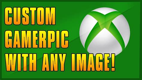 How To Get Custom Gamerpics On Xbox One With A Phone New Youtube