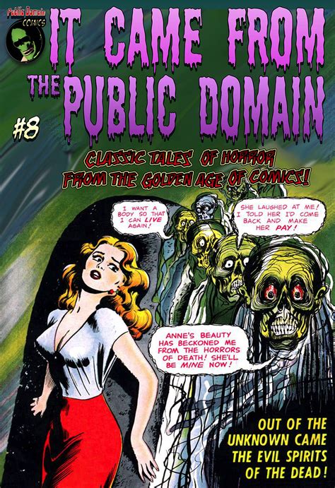It Came From The Public Domain 8 Classic Tales Of Horror From The Golden Age Of Comics By