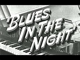 Harold Arlen: Blues in the Night. - YouTube