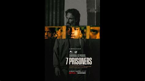 7 Tutsak 7 Prisoners 7 Prisioneiros 2021 Türkçe Altyazılı Fragman