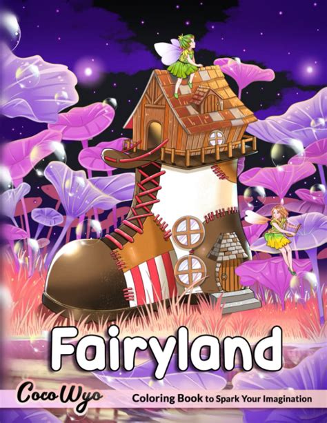 Fairyland Coloring Book Coloring Book With Fairies And Magical Fantasy