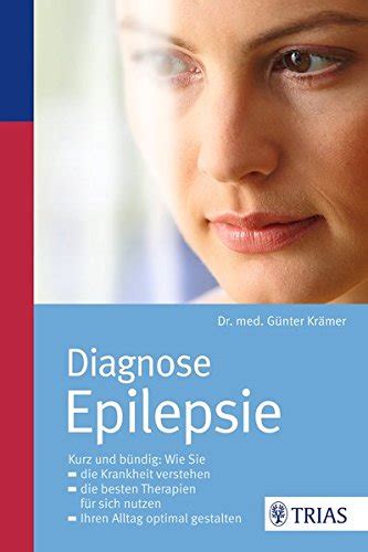 Diagnose Epilepsie Kurz Und Bündig Wie Sie Die Krankheit Verstehen