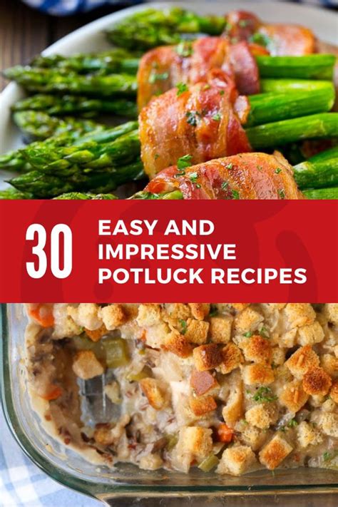 30 Easy And Impressive Potluck Recipes Potluck Recipes Main Dish For