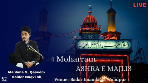 3rd Ashra E Majalis Walidpur 1st Moharram To 9th Moharram 1446 2024