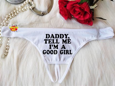 Daddy S Good Girl Thong Property Of Daddy Property Of Etsy