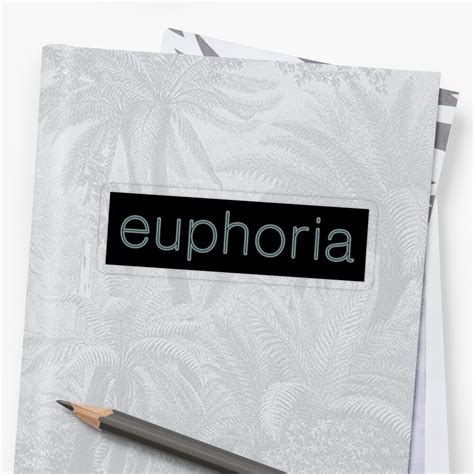 Euphoria Sticker By Slumberparty Redbubble