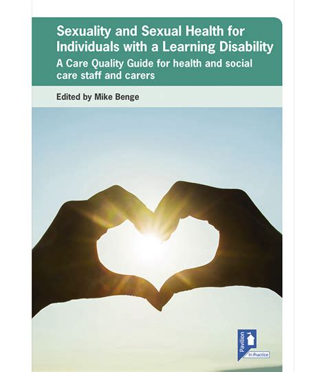 sexuality and sexual health for individuals with a learning disability pavilion publishing