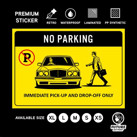 No Parking Immediate Pick Up And Drop Off Only Premium Sticker Warning