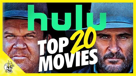 Top 20 Movies On Hulu Right Now L Best Hulu Movies Flick Connection
