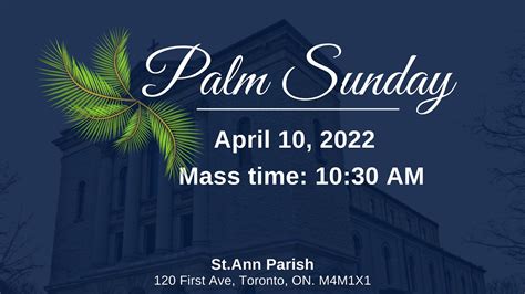 Catholic Mass Palm Sunday 10th April 2022 1030am Youtube