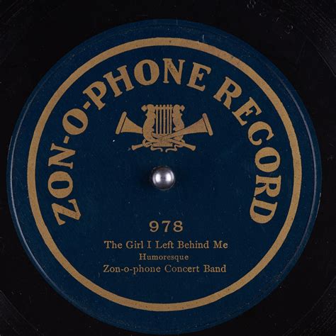 Zonophone matrix 8342. The girl I left behind me / Zonophone Concert ...