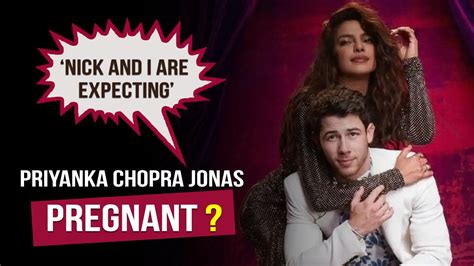Are Priyanka Chopra And Nick Jonas Expecting Truth On Pregnancy Comment Revealed Here Watch Video
