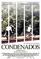 Condenados - Película 2013 - SensaCine.com